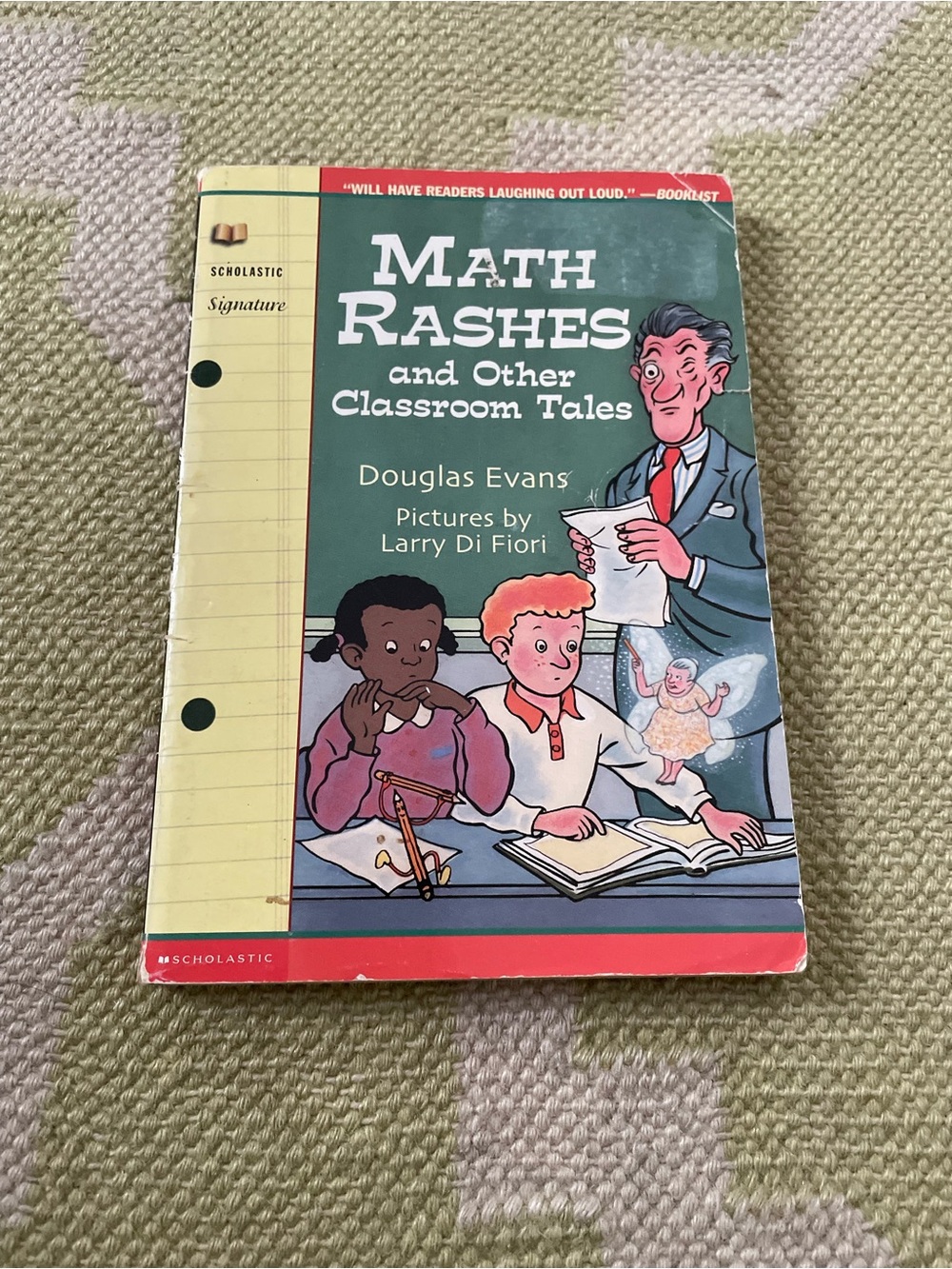 Scholastic Math Rashes and Other Classroom Tales